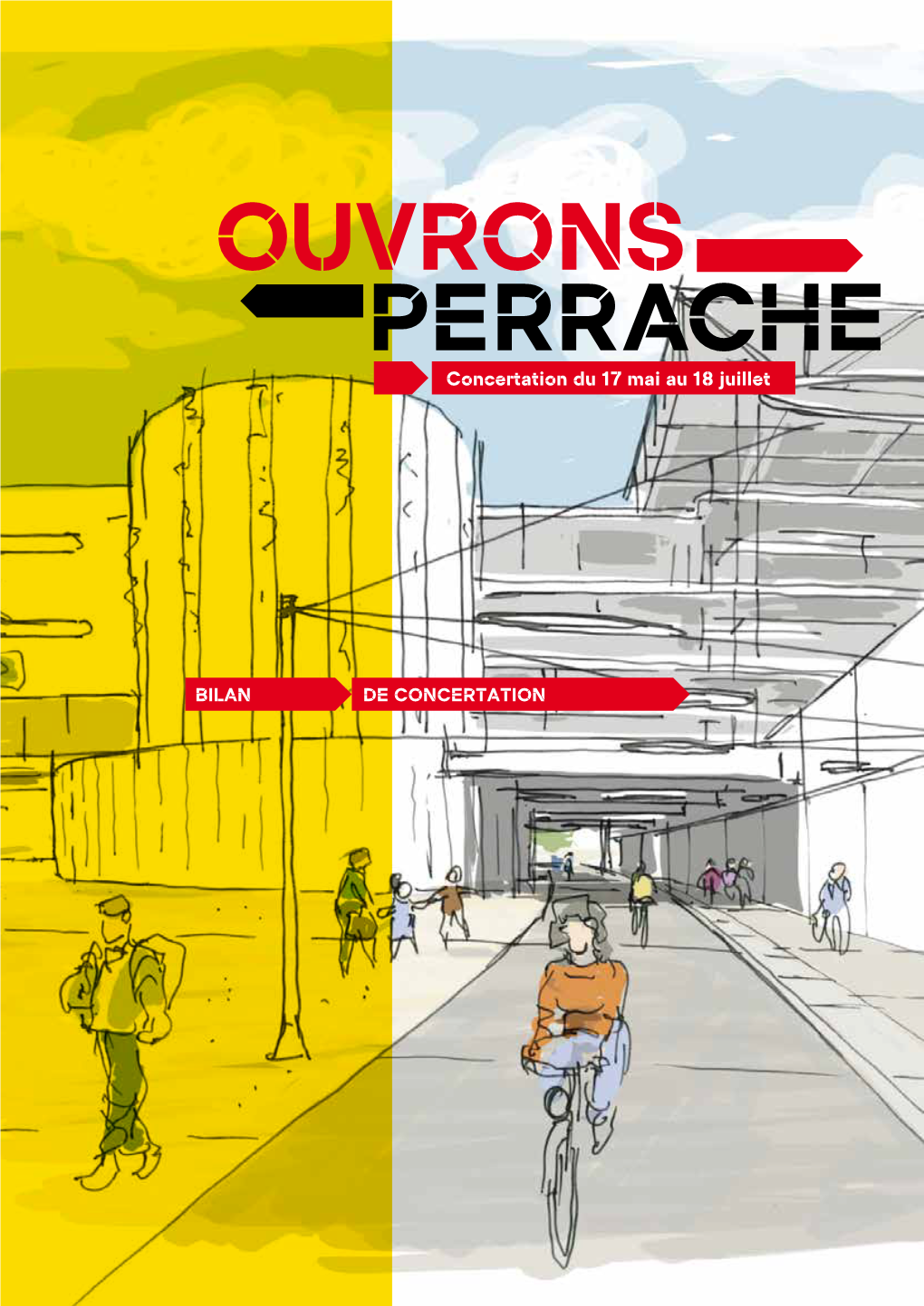 Téléchargement Ouvrons Perrache, Bilan De La Concertation