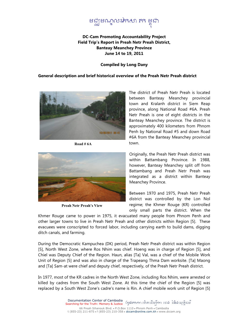 Field Trip's Report in Preah Netr Preah District