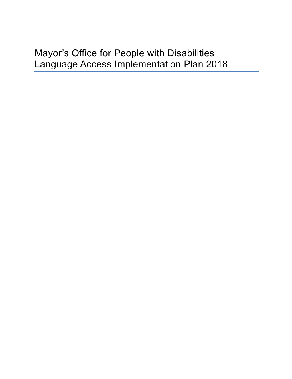 Mayor's Office for People with Disabilities Language Access Implementation Plan 2018