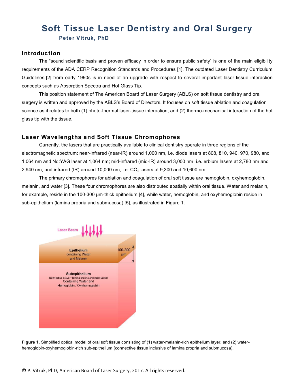 Soft Tissue Laser Dentistry and Oral Surgery Peter Vitruk, Phd