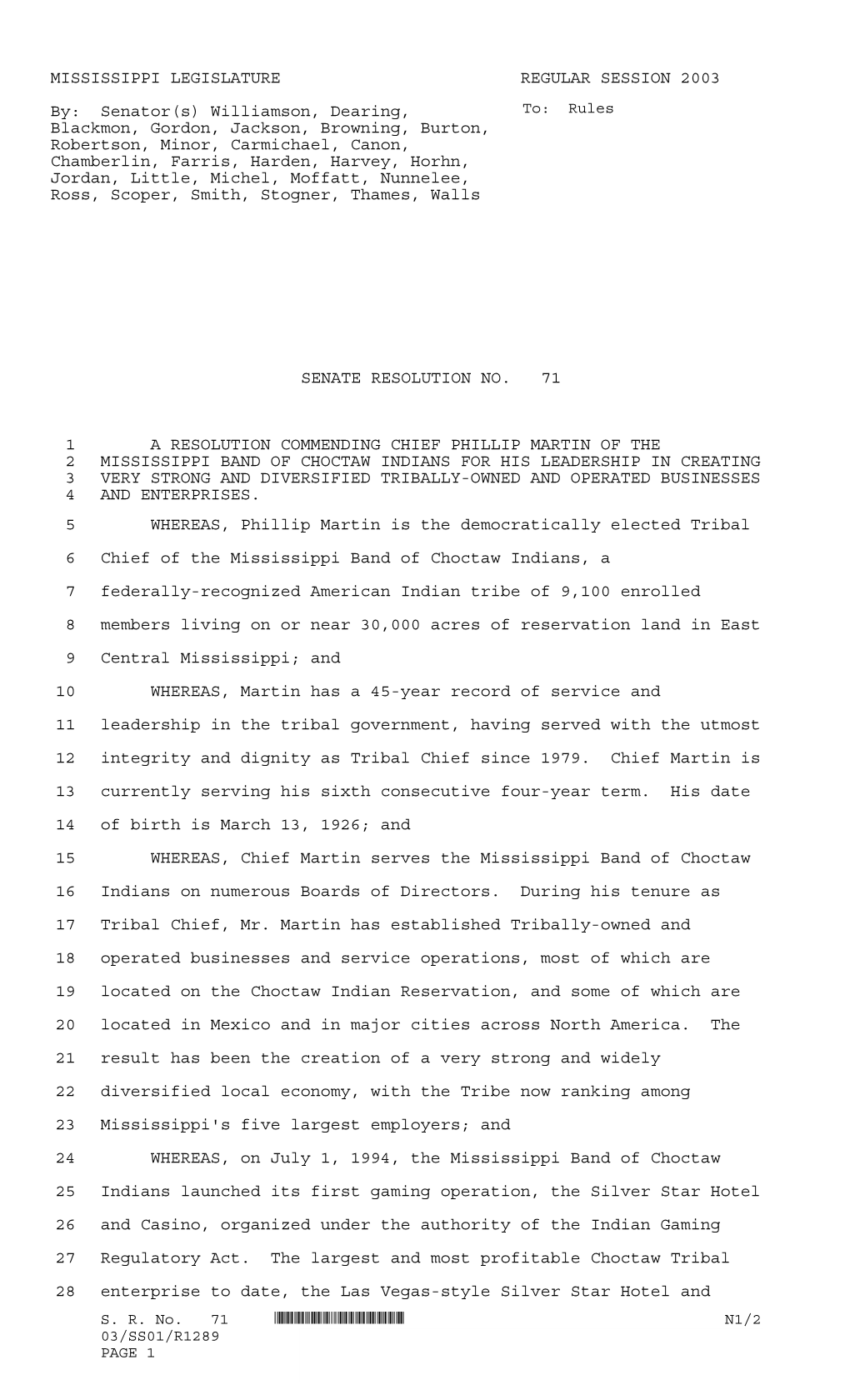 *SS01/R1289* MISSISSIPPI LEGISLATURE REGULAR SESSION 2003 By: Senator(S) Williamson, Dearing, Blackmon, Gordon, Jackson, Brownin