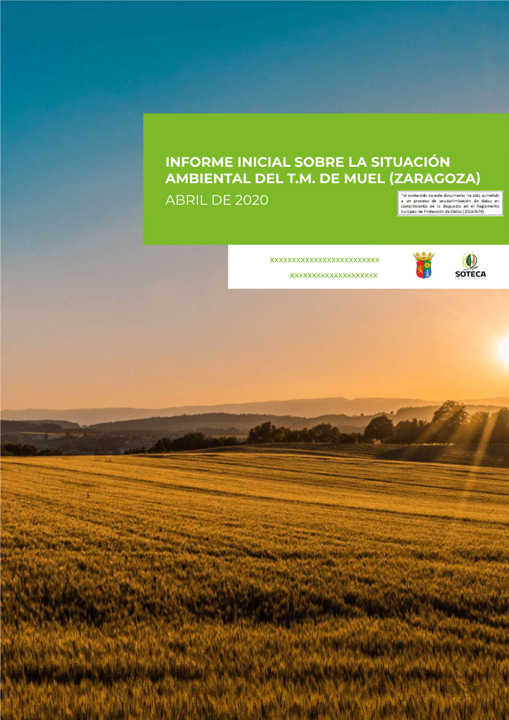 Informe Inicial Sobre La Situación Ambiental Del T.M. De Muel (Zaragoza) Abril De 2020