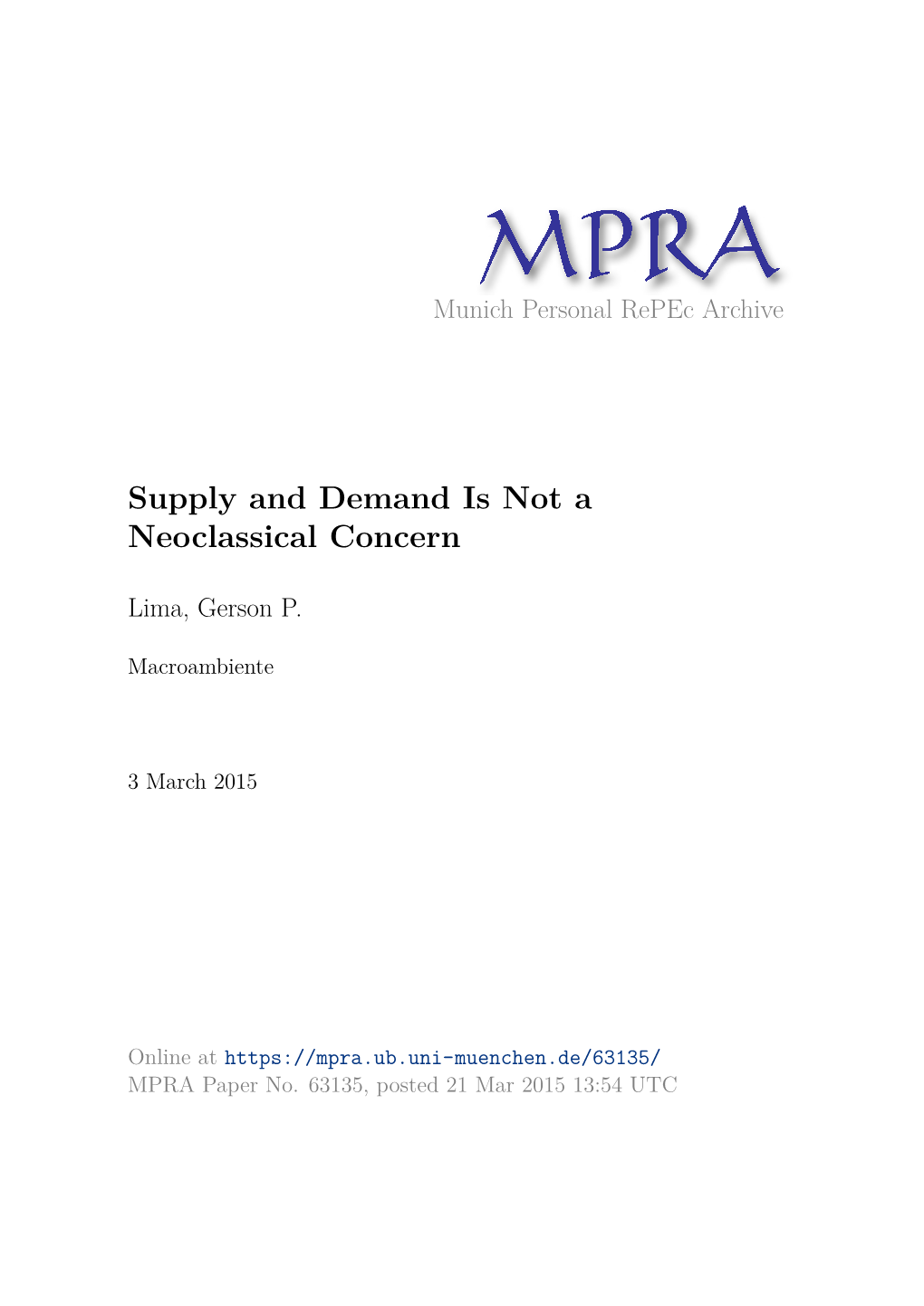 Supply and Demand Is Not a Neoclassical Concern