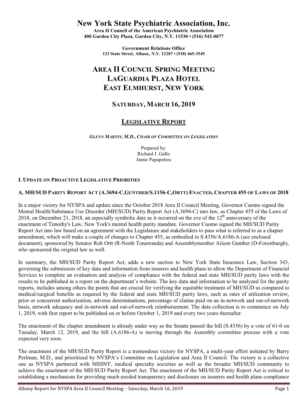 New York State Psychiatric Association, Inc. Area II Council of the American Psychiatric Association 400 Garden City Plaza, Garden City, N.Y