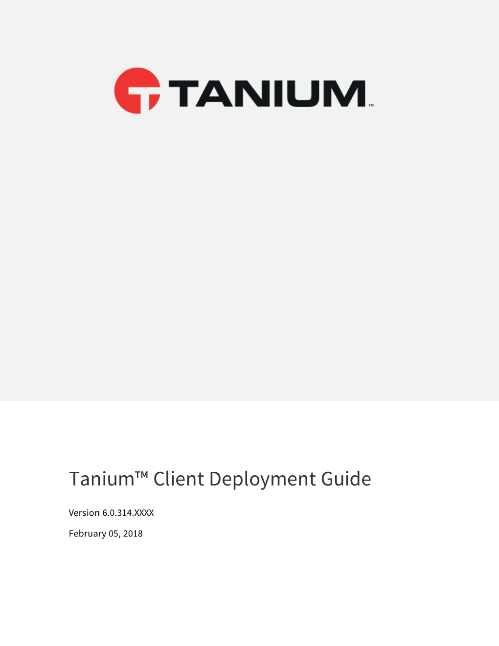 Tanium™ Client Deployment Guide