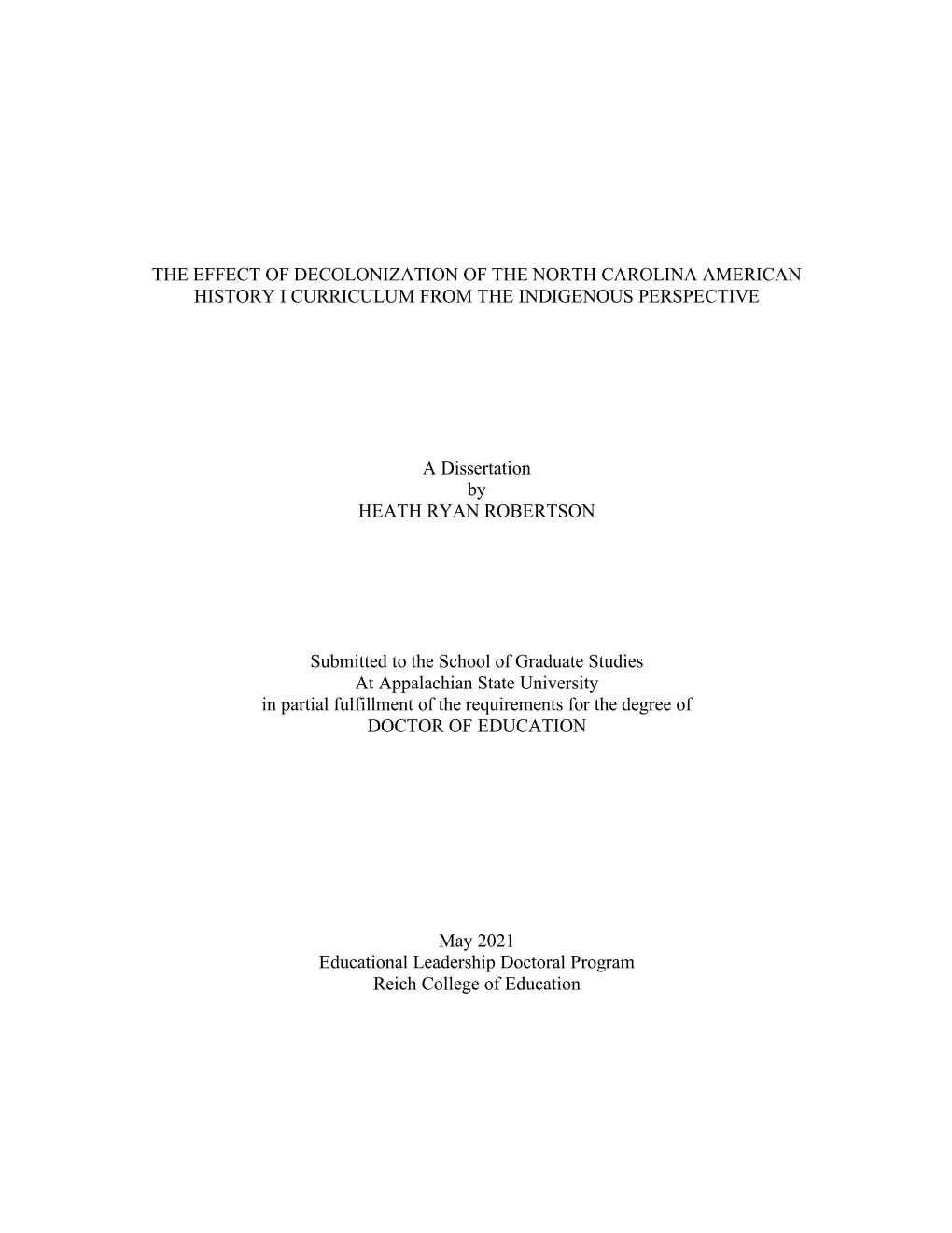 The Effect of Decolonization of the North Carolina American History I Curriculum from the Indigenous Perspective