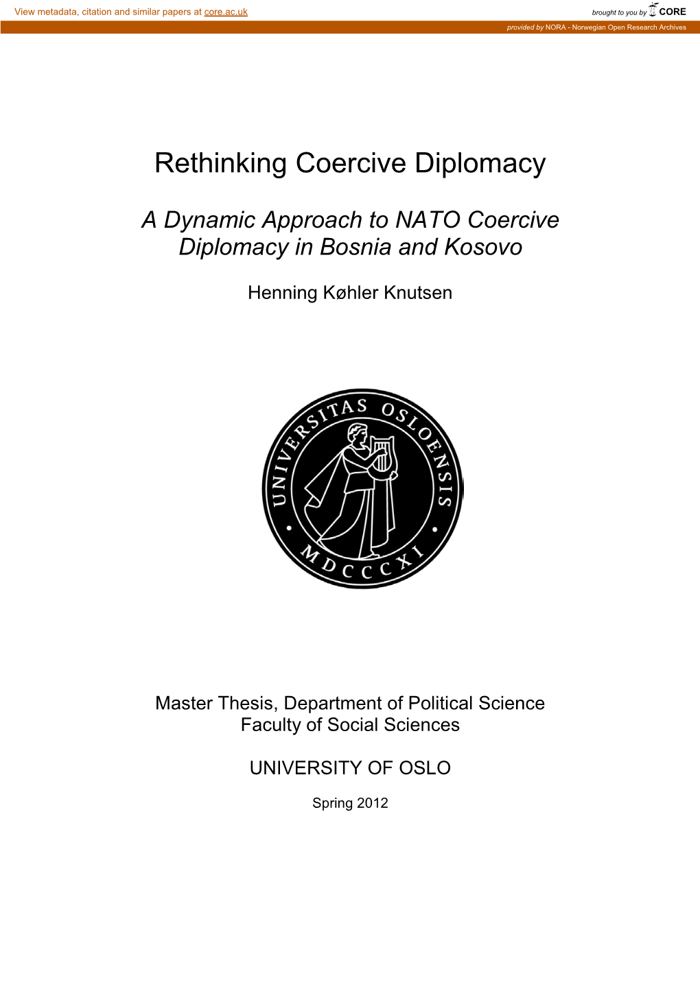 A Dynamic Approach to NATO Coercive Diplomacy in Bosnia and Kosovo