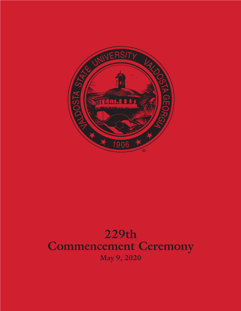 229Th Commencement Ceremony May 9, 2020