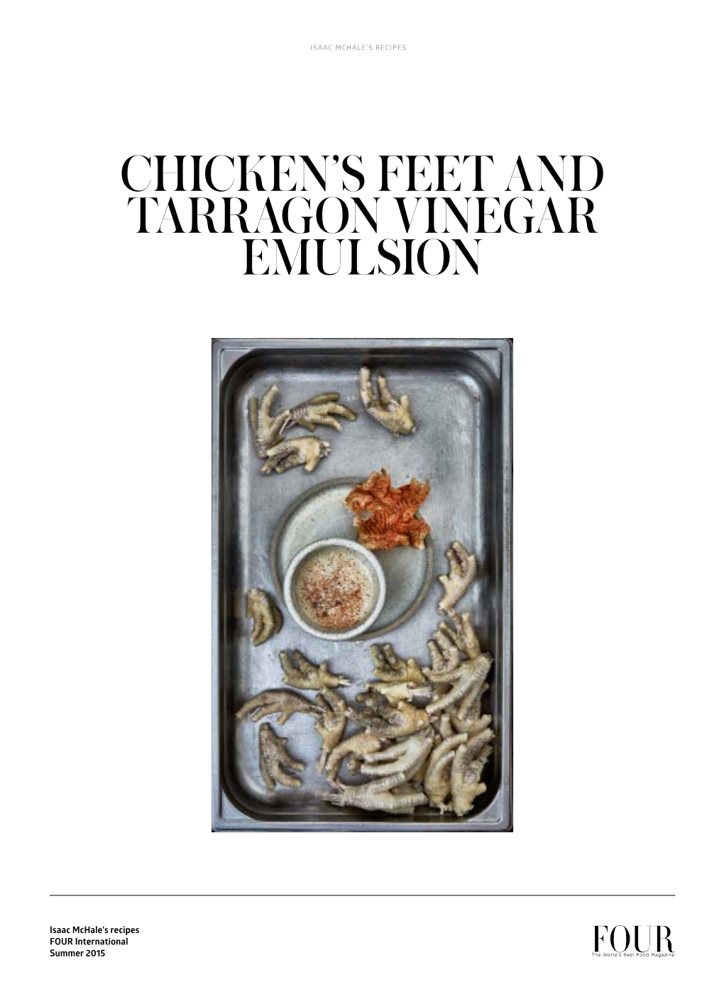 Chicken's Feet and Tarragon Vinegar Emulsion