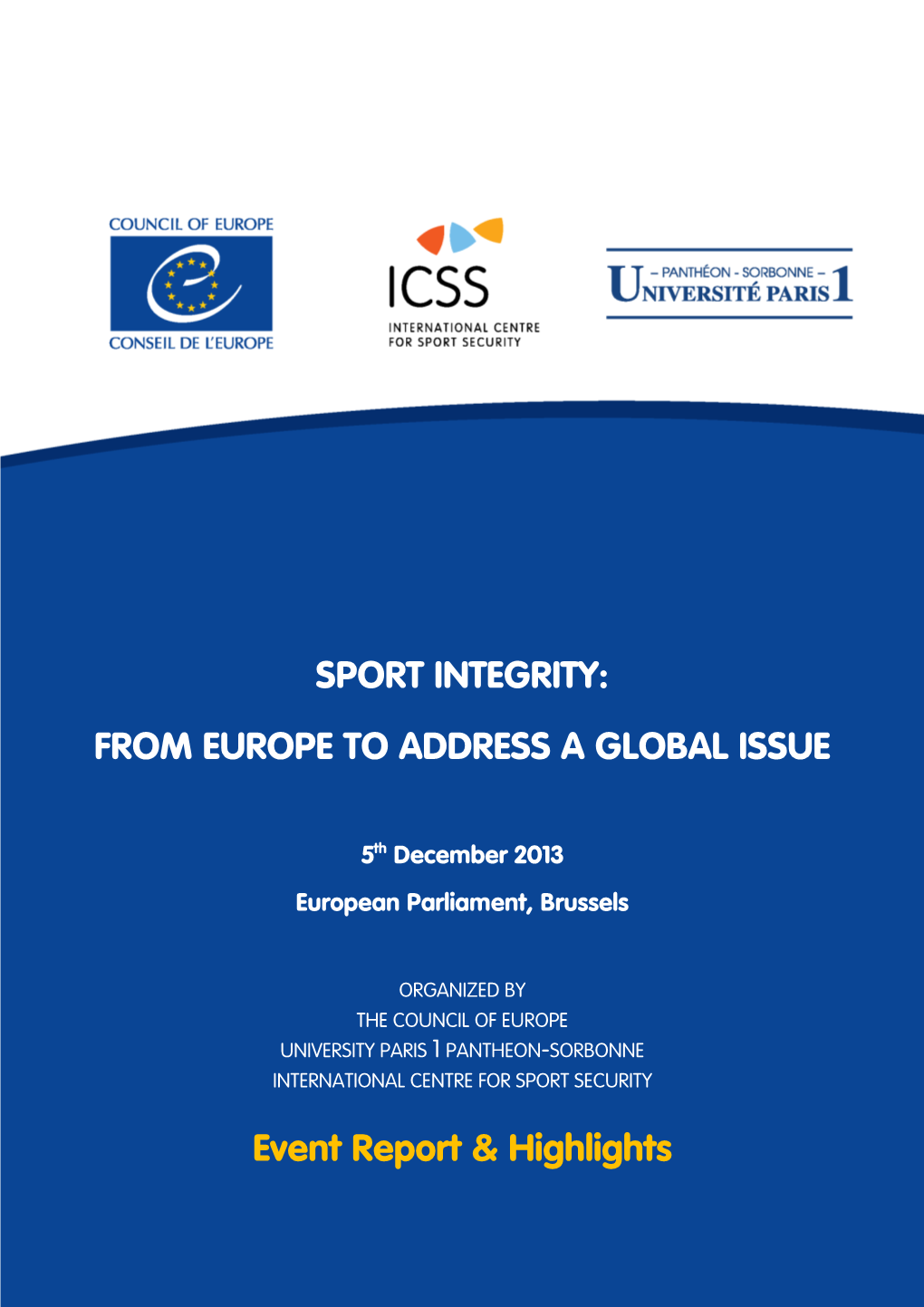 Sport Integrity: from Europe to Address a Global Issue