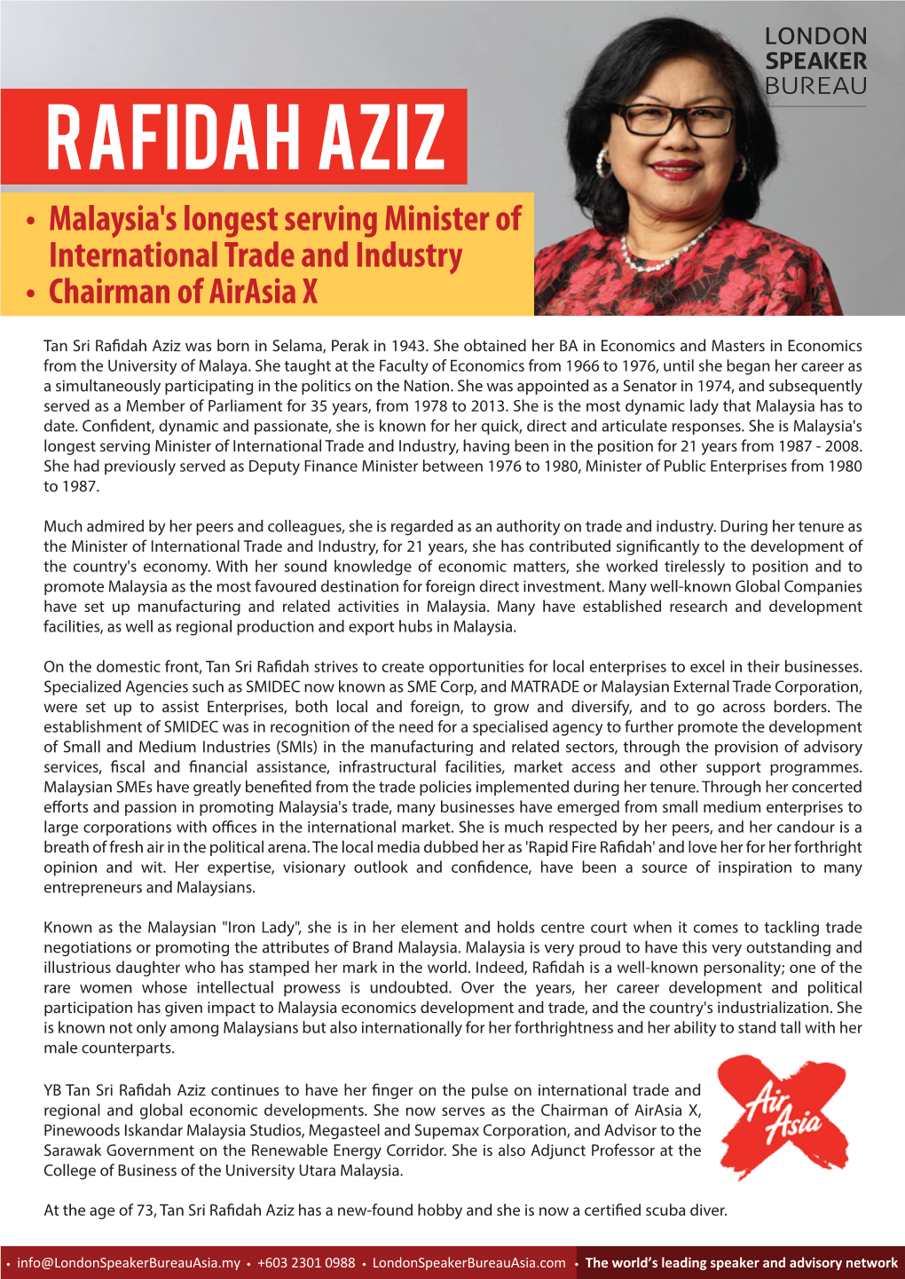 RAFIDAH AZIZ • Malaysia's Longest Serving Minister of International Trade and Industry • Chairman of Airasia X