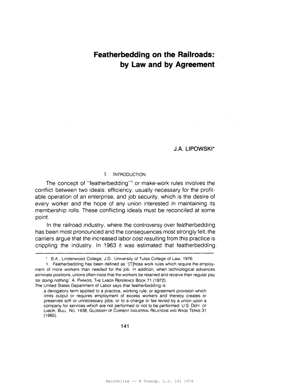 Featherbedding on the Railroads: by Law and by Agreement·