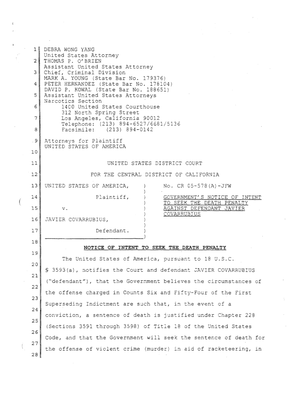 1 DEBRA WONG YANG United States Attorney 2 THOM..L\S P. 0' BRIEN Assistant United States Attorney 3 Chief, Criminal Division MARK A