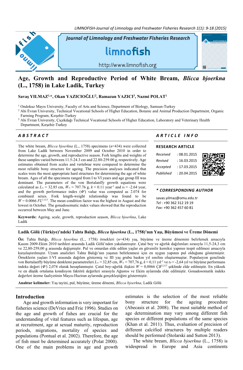 Age, Growth and Reproductive Period of White Bream, Blicca Bjoerkna (L., 1758) in Lake Ladik, Turkey