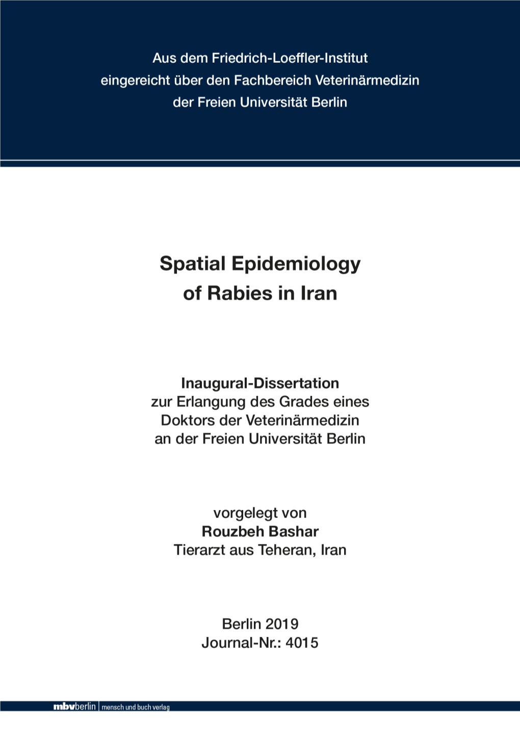 Spatial Epidemiology of Rabies in Iran