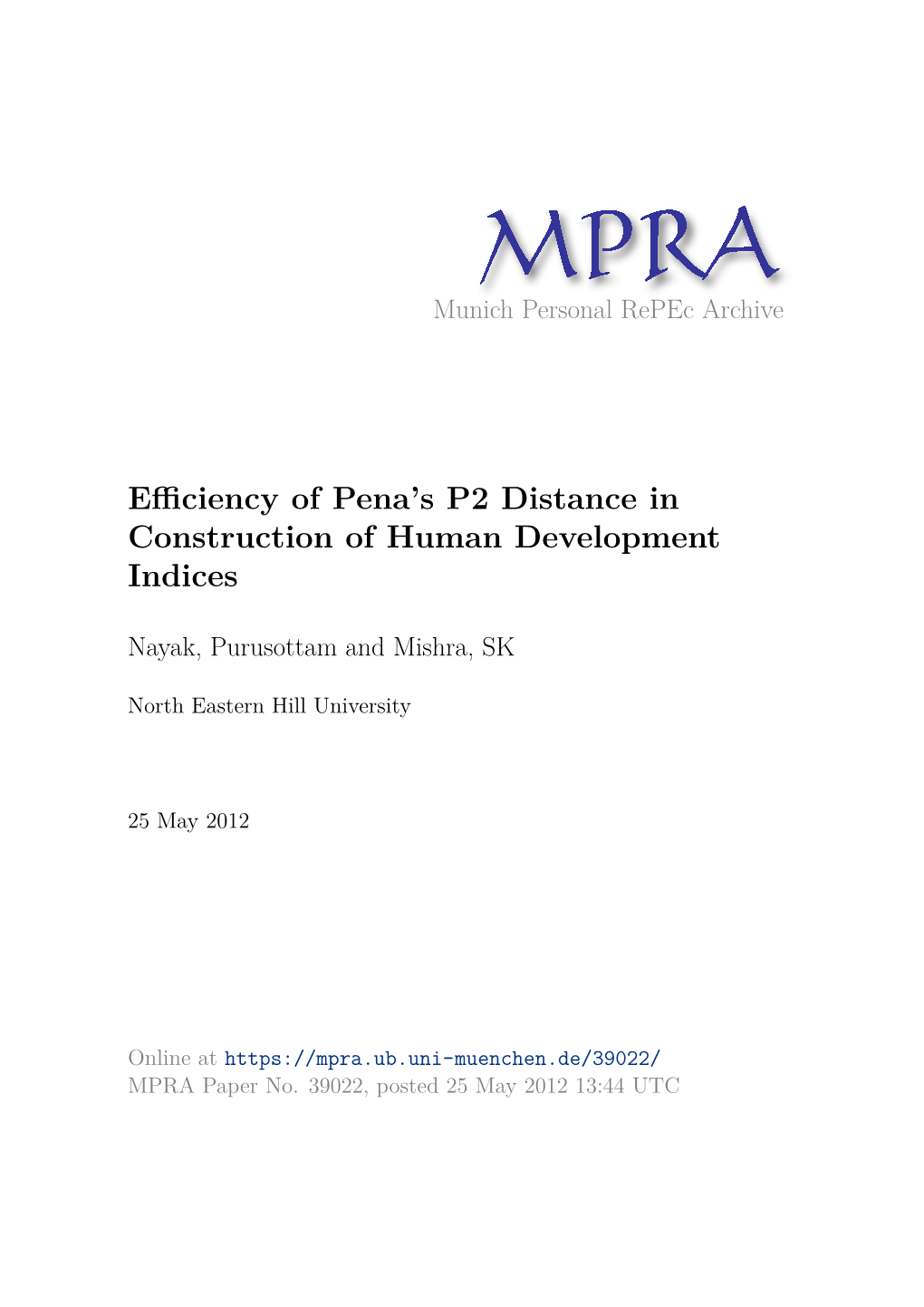 Efficiency of Pena's P2 Distance in Construction of Human Development Indices