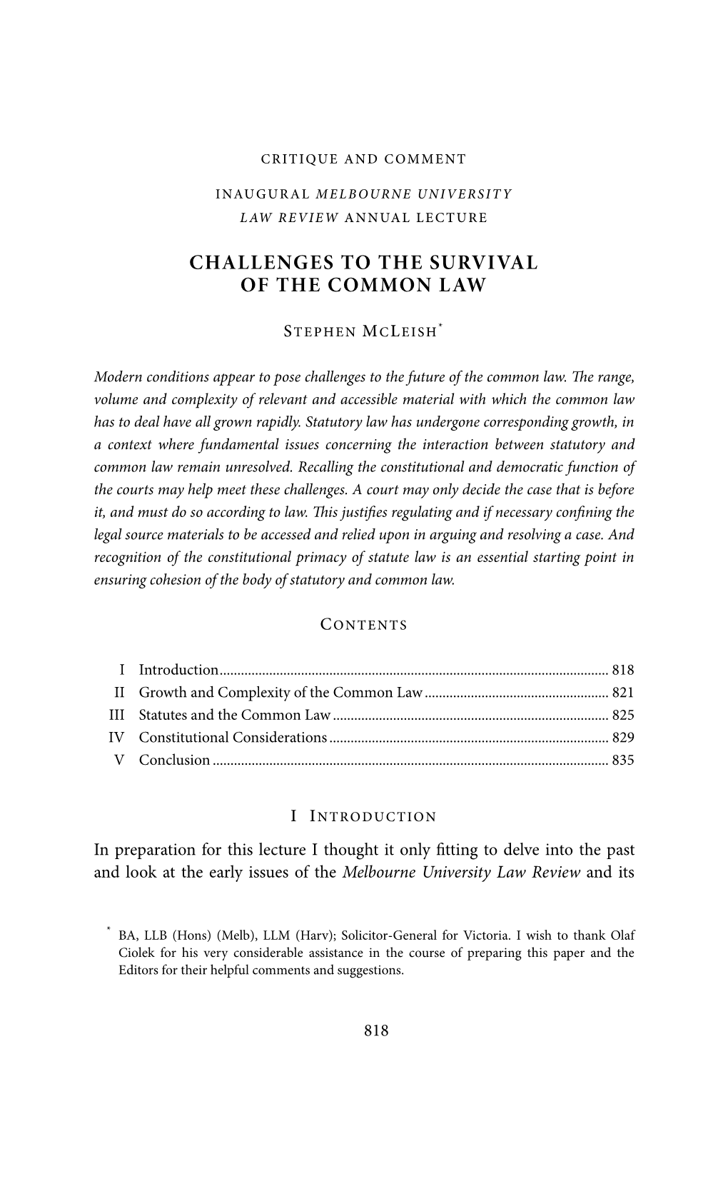 Challenges to the Survival of the Common Law