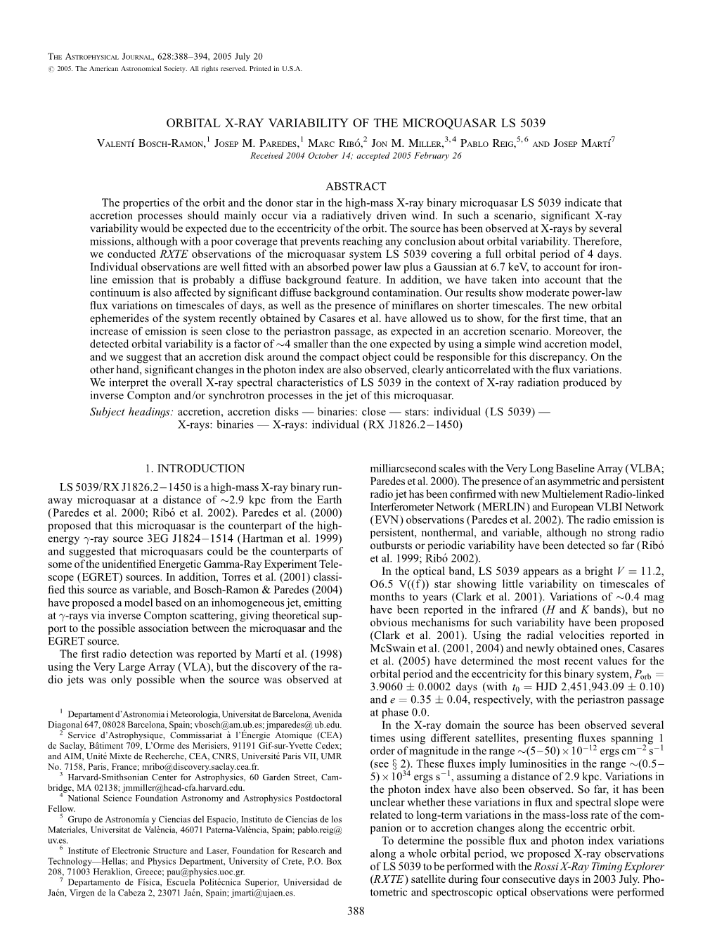 ORBITAL X-RAY VARIABILITY of the MICROQUASAR LS 5039 Valentı´ Bosch-Ramon,1 Josep M