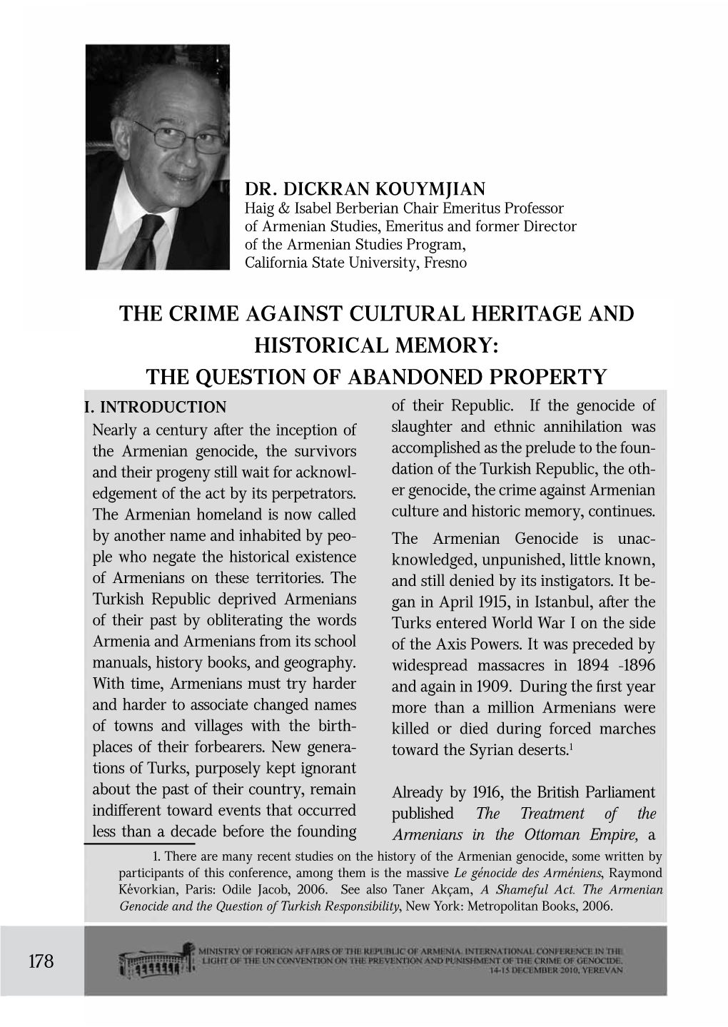 The Crime Against Cultural Heritage and Historical Memory: the Question of Abandoned Property I
