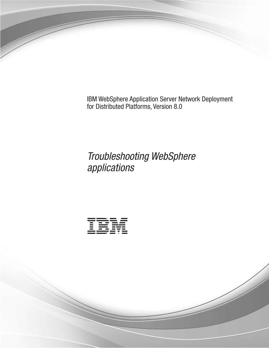 Troubleshooting Websphere Applications