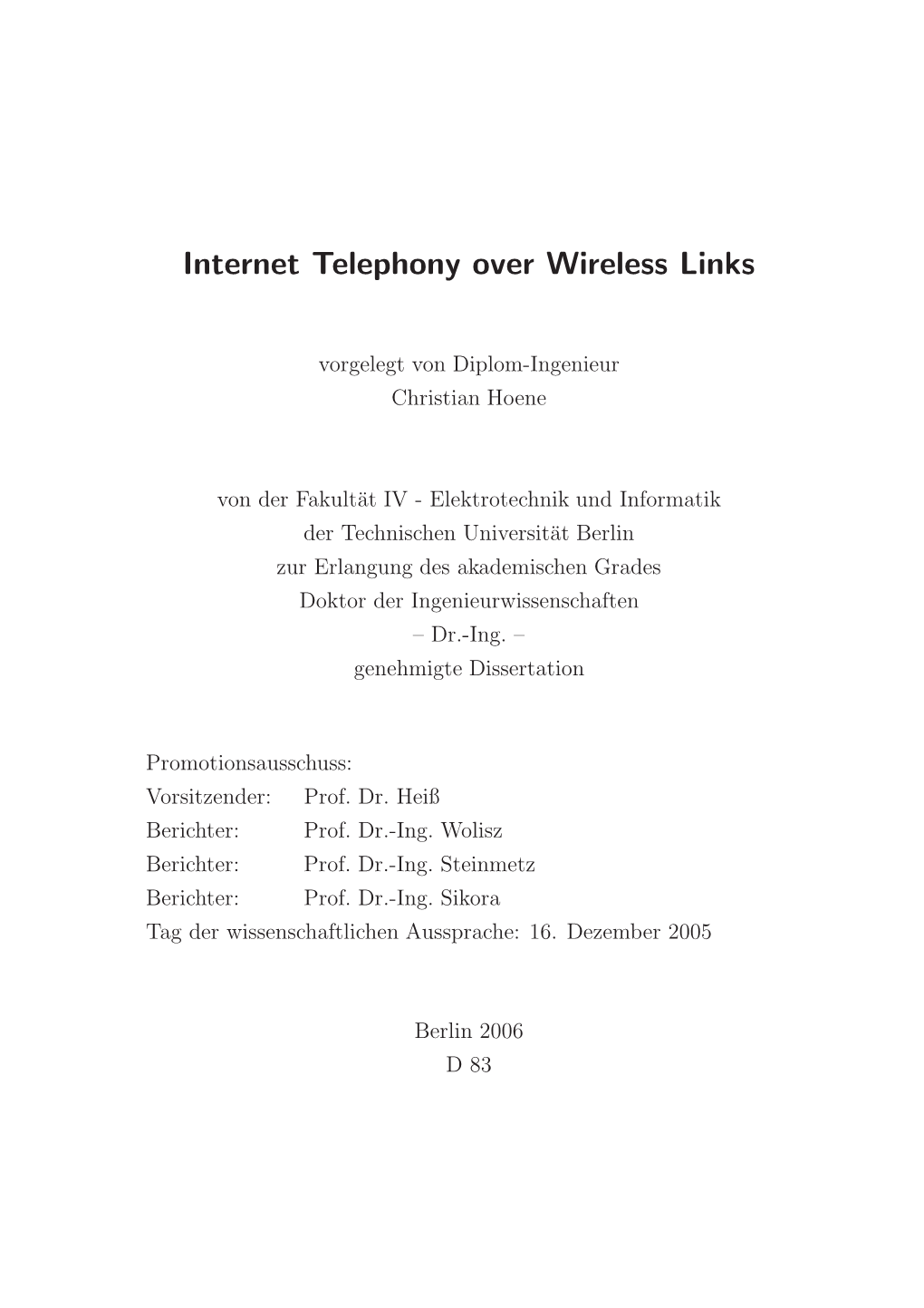 Internet Telephony Over Wireless Links