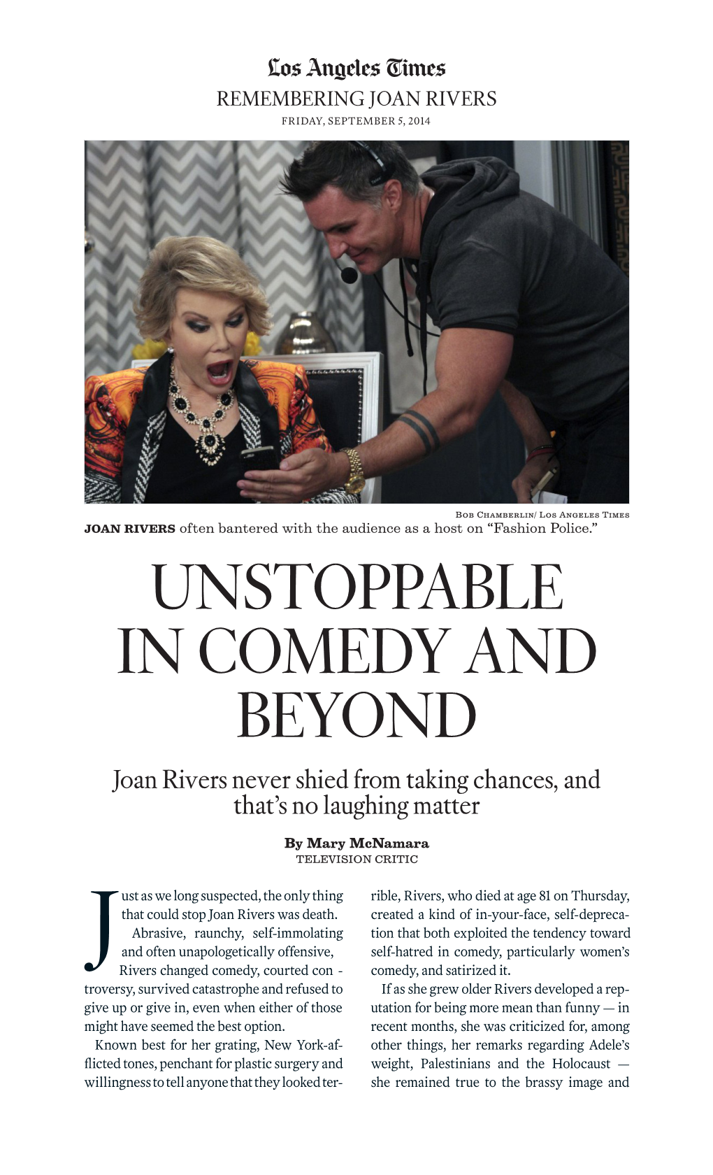 UNSTOPPABLE in COMEDY and BEYOND Joan Rivers Never Shied from Taking Chances, and That’S No Laughing Matter