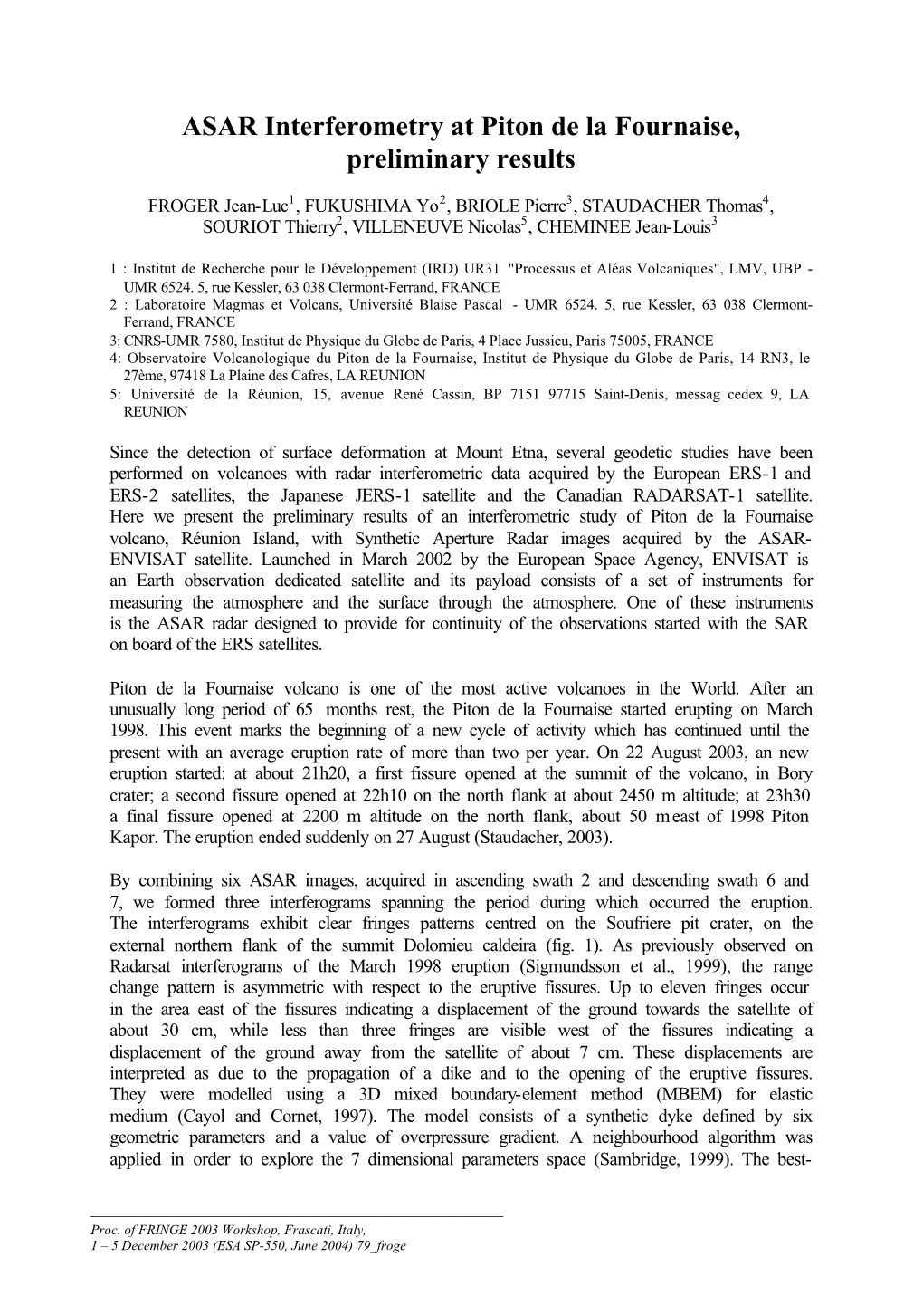 ASAR Interferometry at Piton De La Fournaise, Preliminary Results