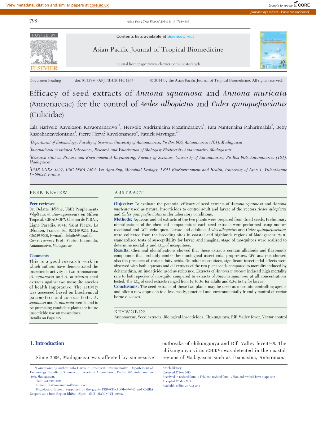 Efficacy of Seed Extracts of Annona Squamosa and Annona Muricata (Annonaceae) for the Control of Aedes Albopictus and Culex Quinquefasciatus (Culicidae)