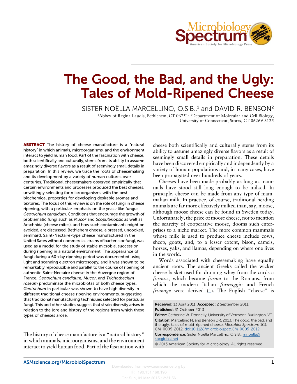Tales of Mold-Ripened Cheese SISTER NOËLLA MARCELLINO, O.S.B.,1 and DAVID R