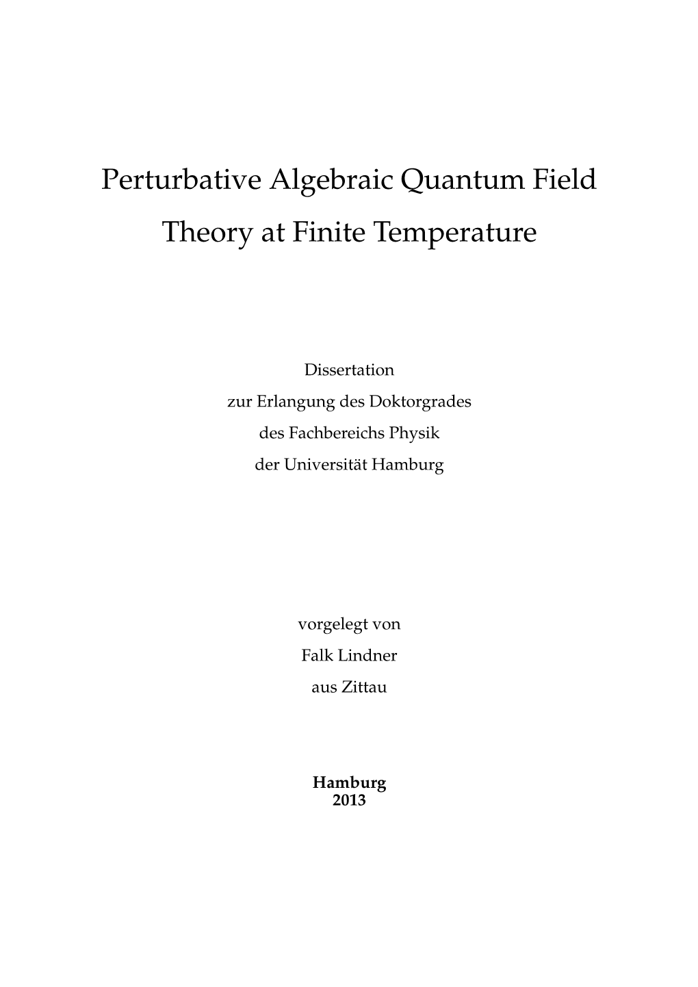 Perturbative Algebraic Quantum Field Theory at Finite Temperature