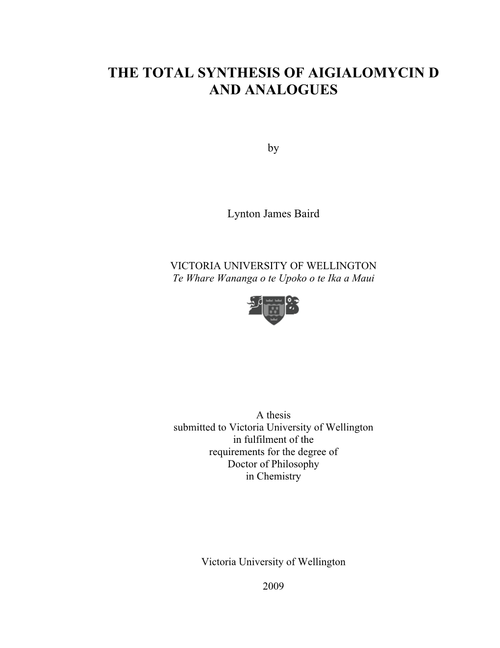 The Total Synthesis of Aigialomycin D and Analogues