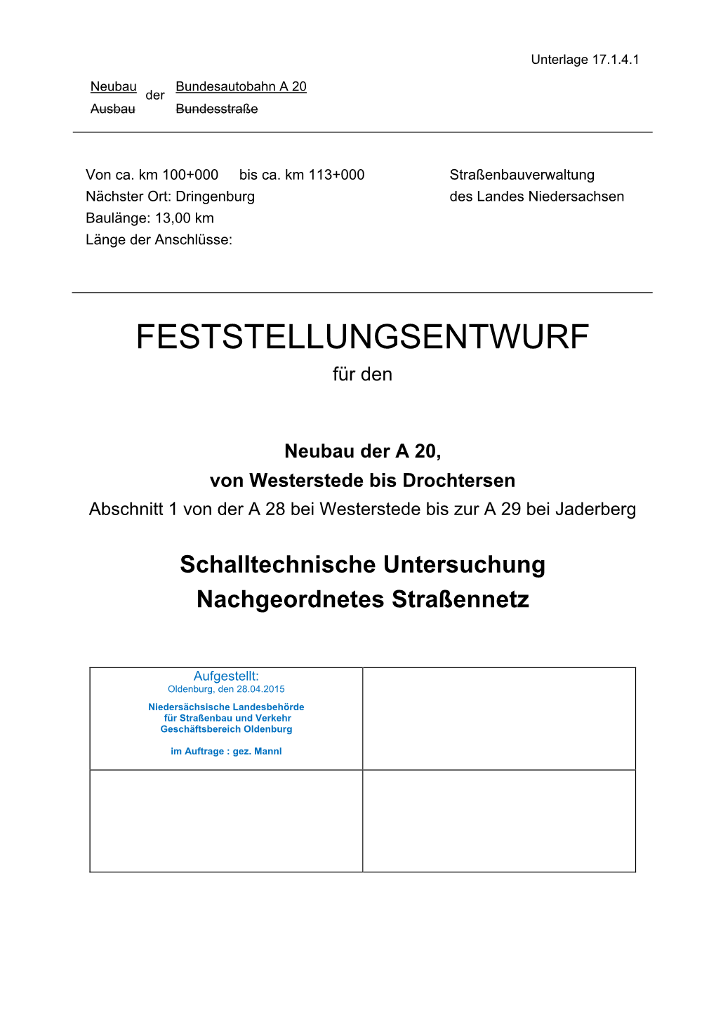 FESTSTELLUNGSENTWURF Für Den