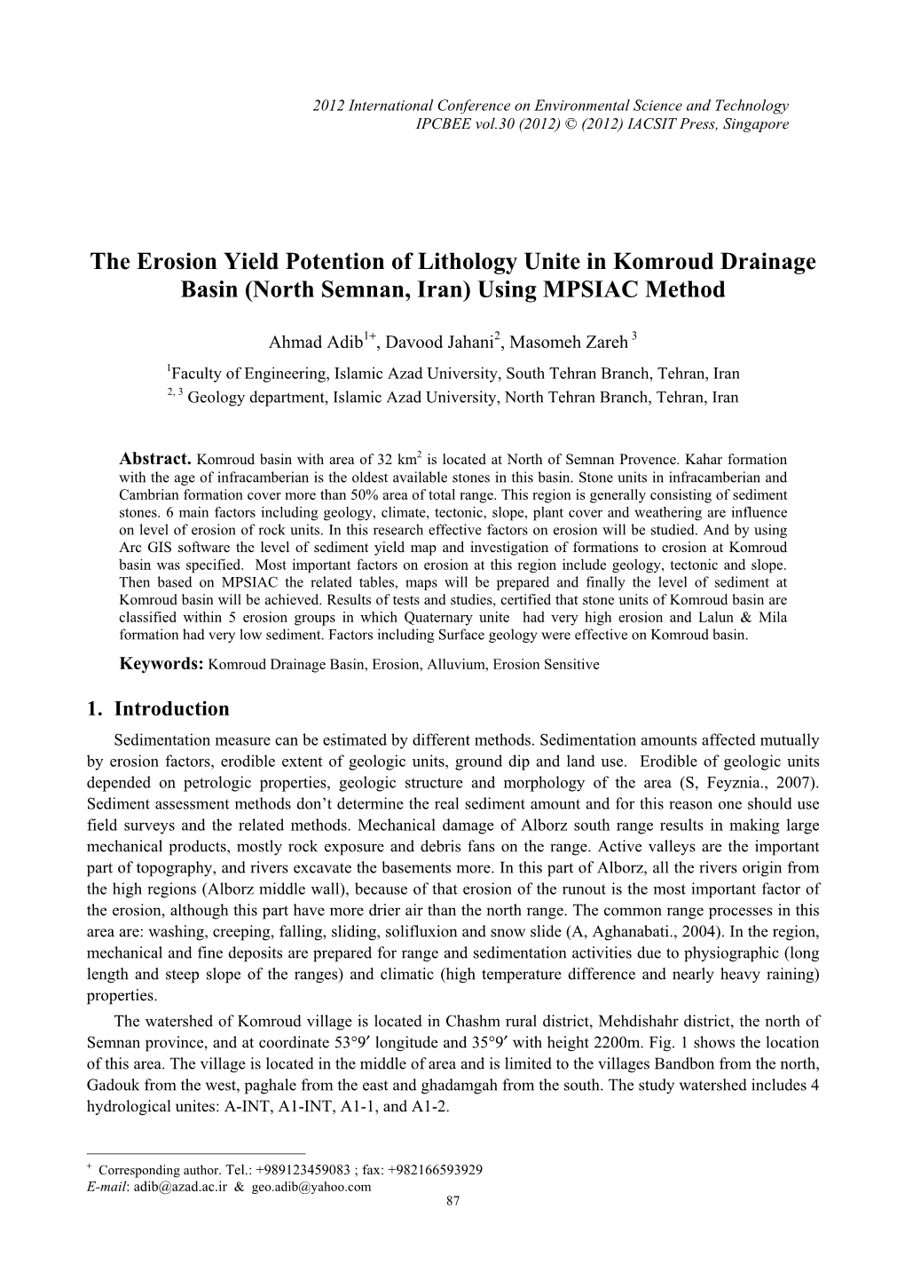 The Erosion Yield Potention of Lithology Unite in Komroud Drainage Basin (North Semnan, Iran) Using MPSIAC Method