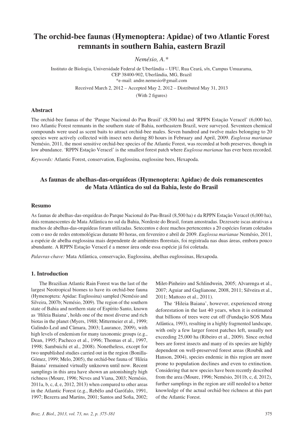 (Hymenoptera: Apidae) of Two Atlantic Forest Remnants in Southern Bahia