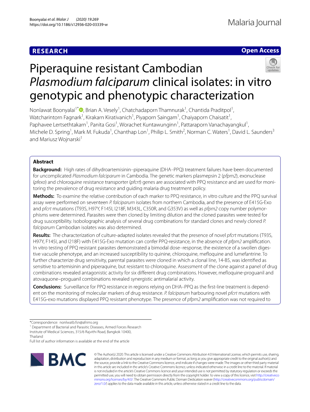 Plasmodium Falciparum Clinical Isolates: in Vitro Genotypic and Phenotypic Characterization Nonlawat Boonyalai1* , Brian A