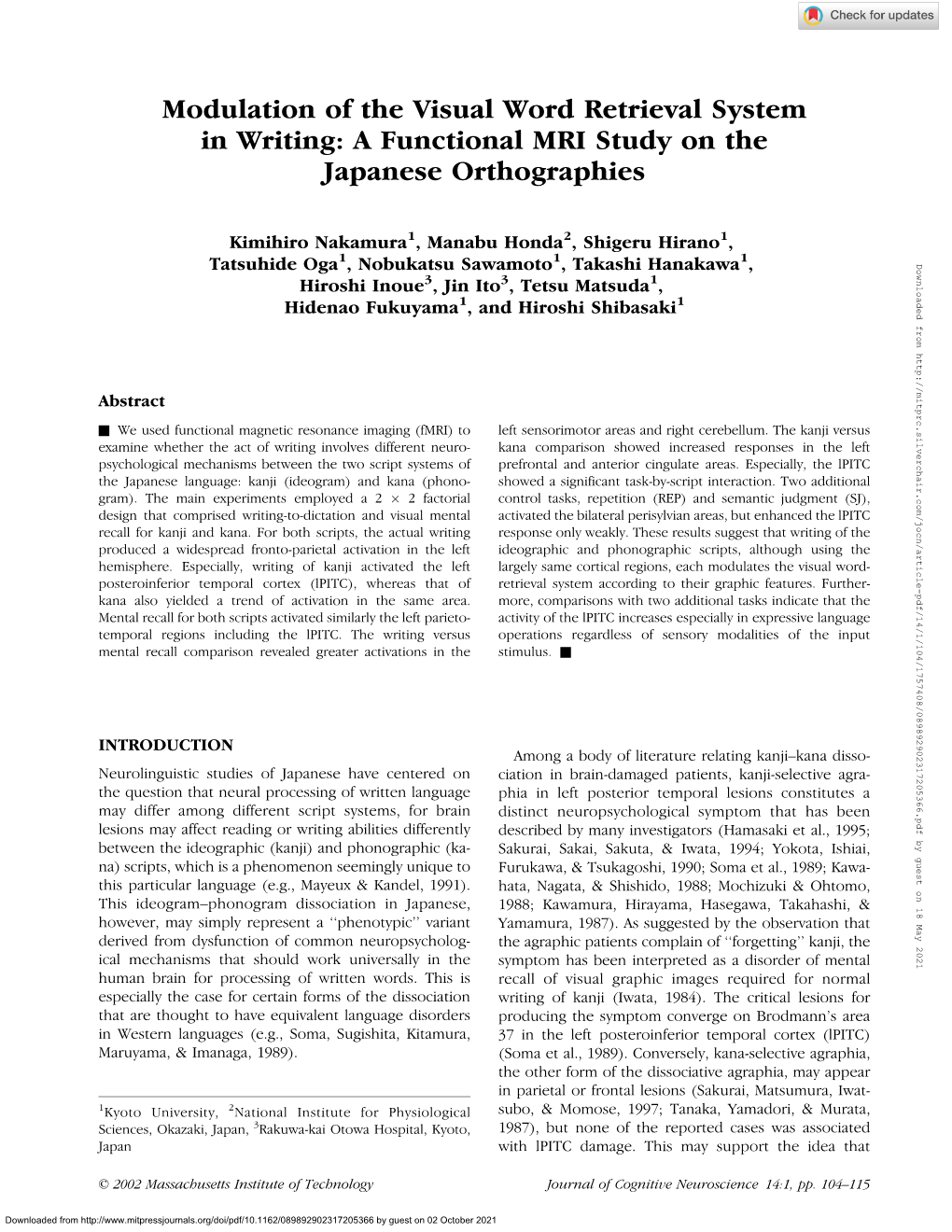 A Functional MRI Study on the Japanese Orthographies