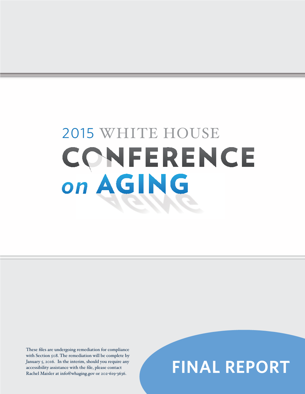 White House Converence on Aging Final Report