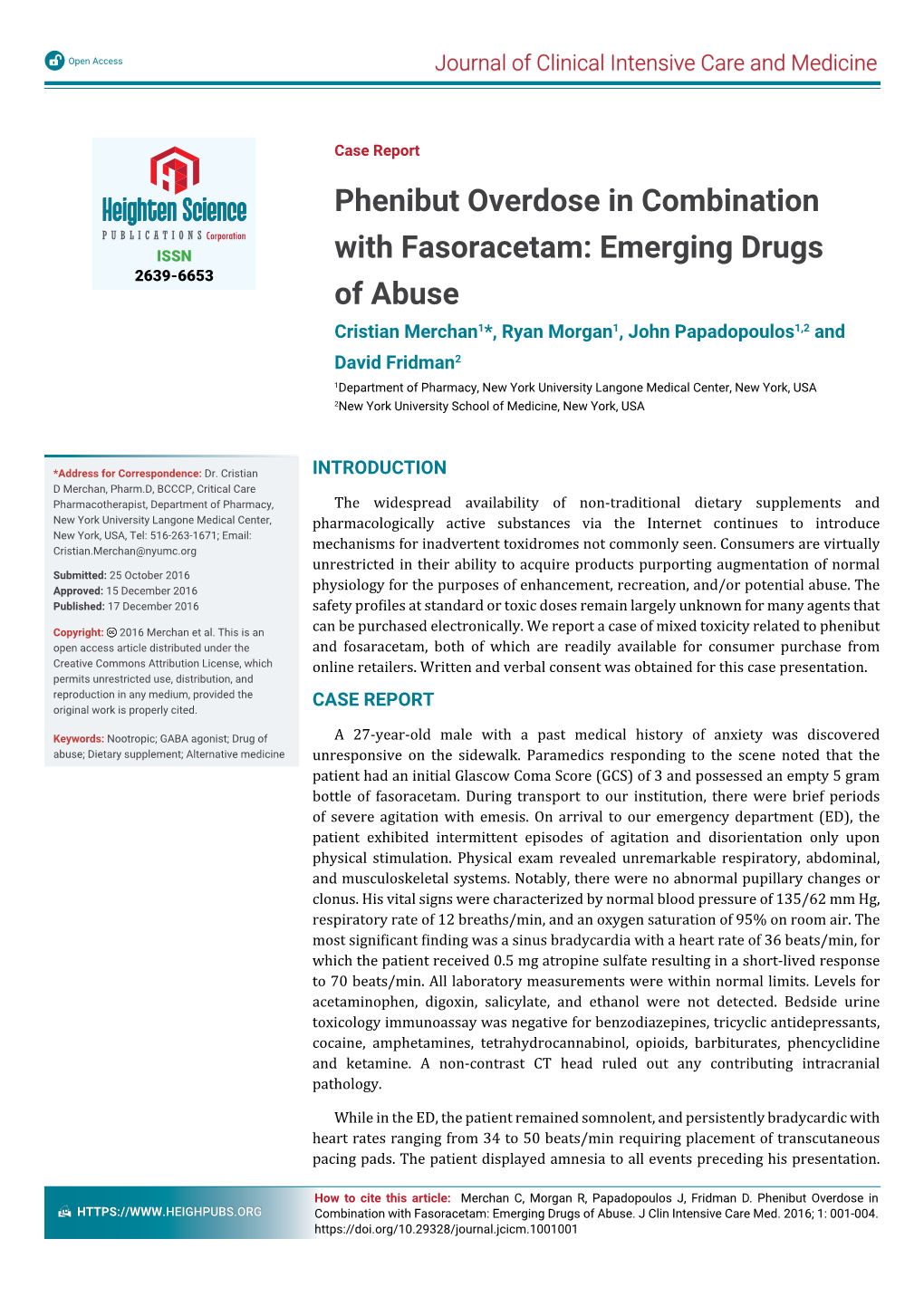 Phenibut Overdose in Combination with Fasoracetam: Emerging Drugs of Abuse