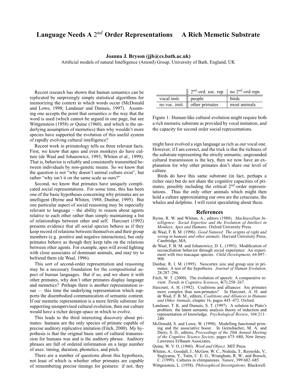 Order Representations + a Rich Memetic Substrate