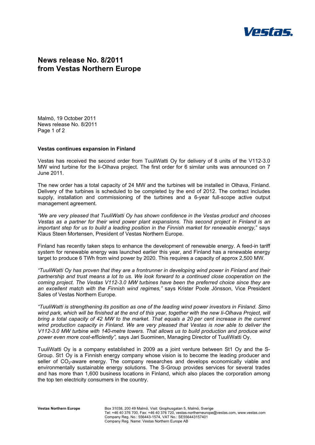 News Release No. 8/2011 from Vestas Northern Europe