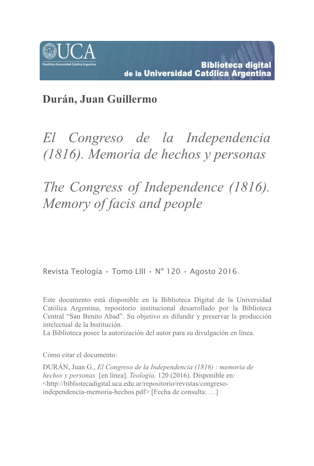 El Congreso De La Independencia (1816). Memoria De Hechos Y Personas