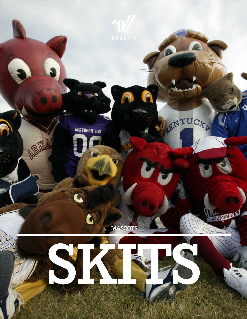 Mascots Skits Skits