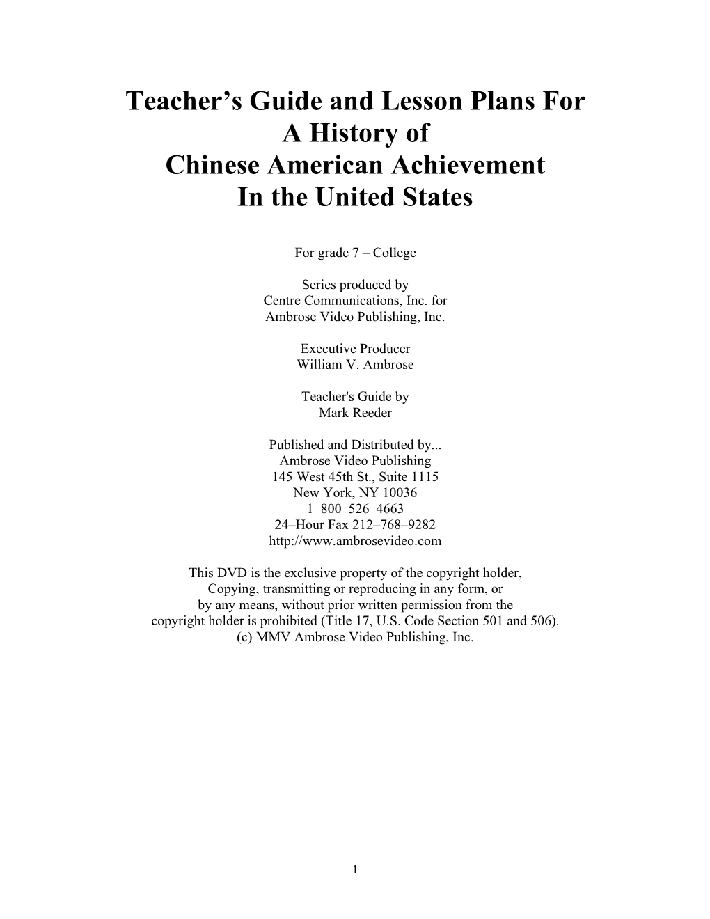 Teacher's Guide and Lesson Plans for a History of Chinese American