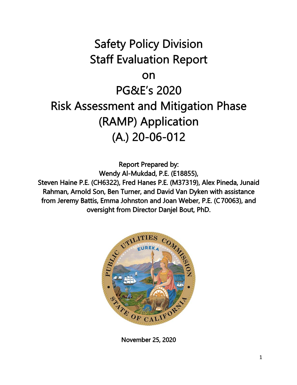 Safety Policy Division Staff Evaluation Report on PG&E's 2020 Risk