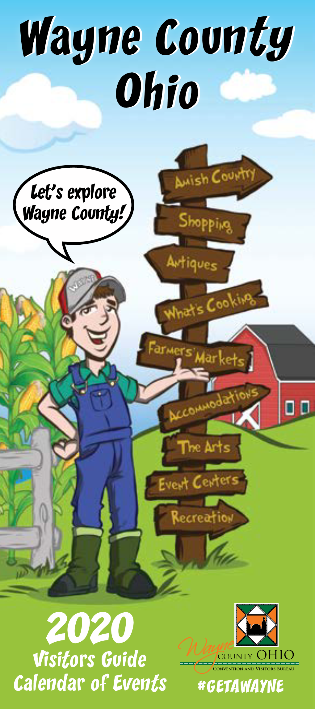 Visitors Guide Calendar of Events #GETAWAYNE WE STAND for a SIMPLER LIFE