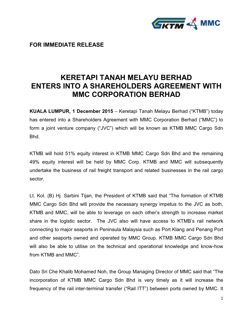 Keretapi Tanah Melayu Berhad Enters Into a Shareholders Agreement with Mmc Corporation Berhad