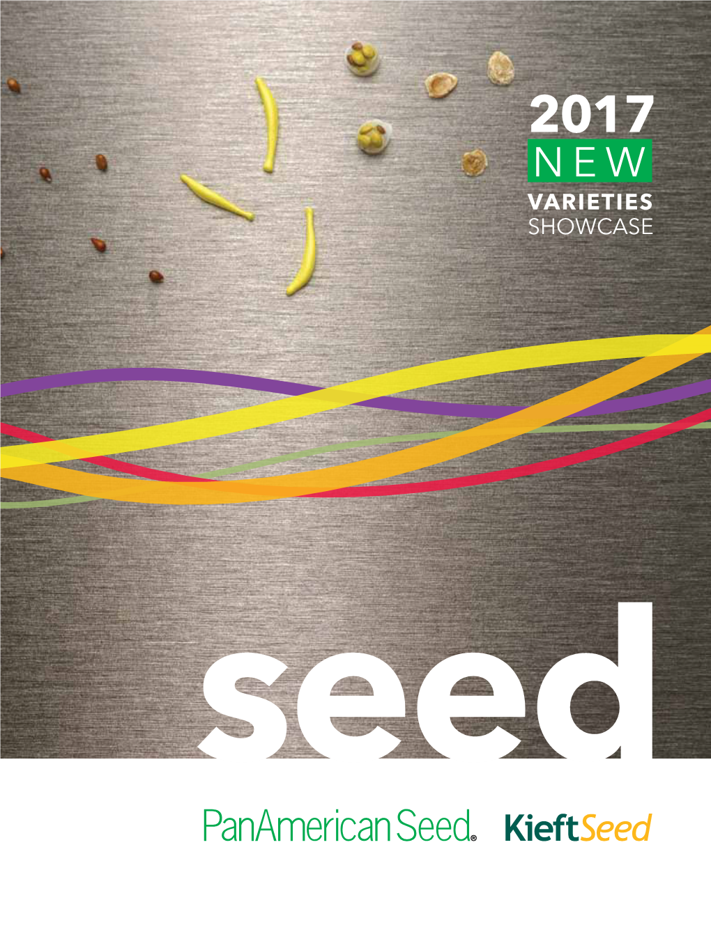 VARIETIES SHOWCASE Seed USE the POWER of SEED