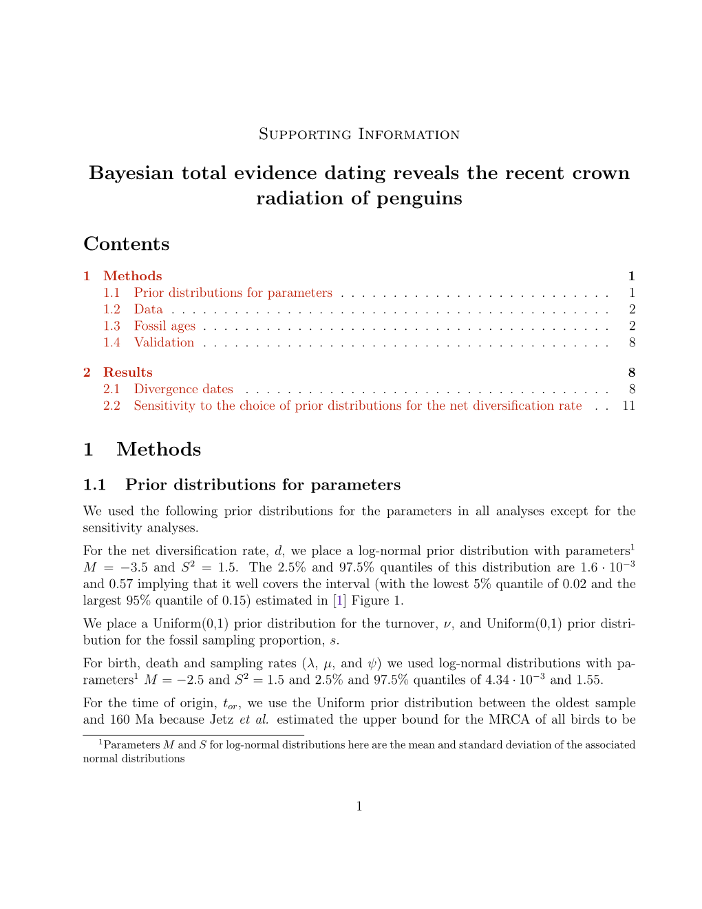 Bayesian Total Evidence Dating Reveals the Recent Crown Radiation of Penguins