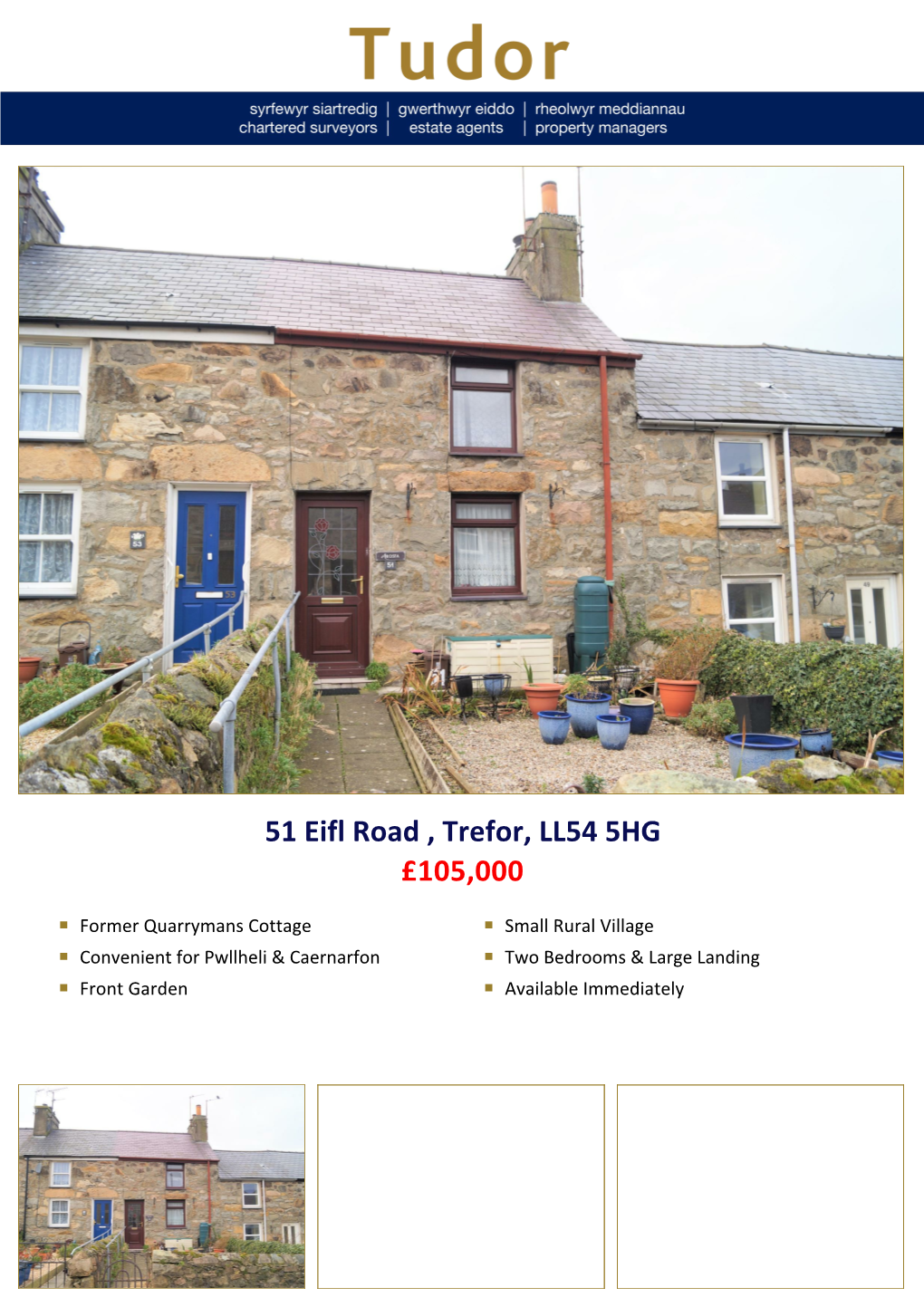 51 Eifl Road , Trefor, LL54 5HG £105,000