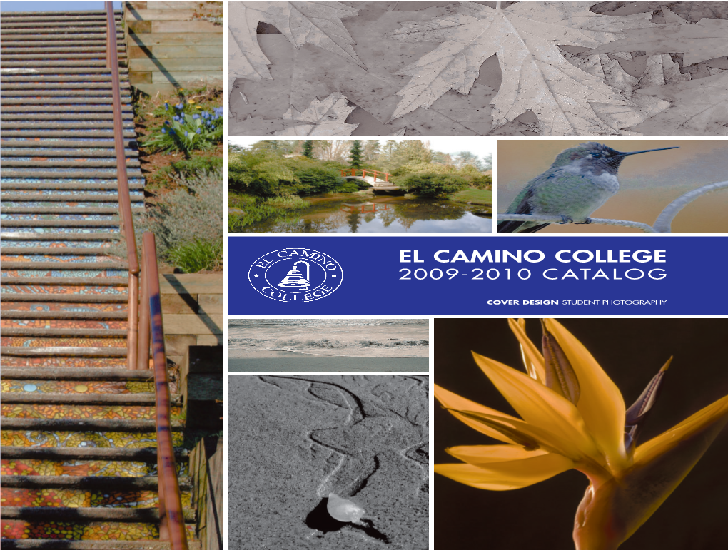 2009-2010 Catalog El Camino College 2009-2010 Catalog